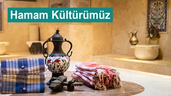 Hamam Kültürümüz